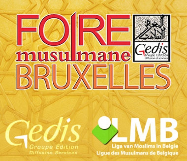 La Foire musulmane de Bruxelles : entre business, caractère festif et pédagogie religieuse