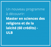 Un nouveau Master en Sciences de Religions et de la Laïcité en 1 an !