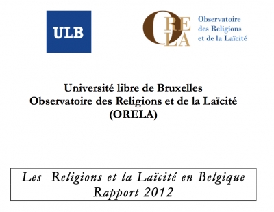 Les religions et la laïcité en Belgique. Rapport 2012